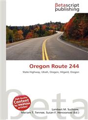 Oregon Route 244,6136162857,9786136162850