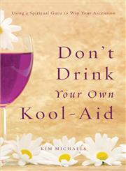 Don't Drink Your Own Kool-Aid,9949518636,9789949518630