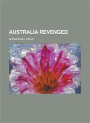 Australia Revenged,1153818280,9781153818285