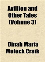 Avillion and Other Tales (Volume 3),1152868837,9781152868830