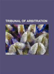 Tribunal of Arbitration,1151066753,9781151066756