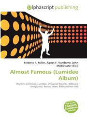 Almost Famous (Lumidee Album),613435418X,9786134354189