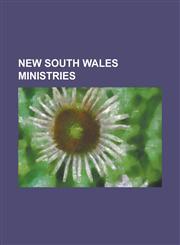 New South Wales Ministries Bavin Ministry, Carruthers Ministry, Cowper Ministry (1856), Cowper Ministry (1857-1859), Cowper Ministry (1861-1863),,1230776168,9781230776163