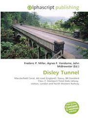 Disley Tunnel,6134351776,9786134351775
