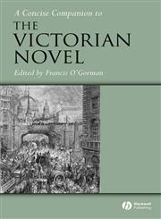 A Concise Companion to the Victorian Novel,1405103191,9781405103190