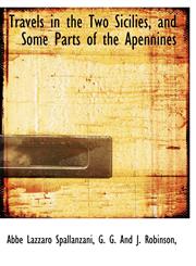 Travels in the Two Sicilies, and Some Parts of the Apennines,1140646494,9781140646495