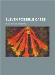 Eleven possible cases,1154693317,9781154693317