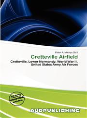 Cretteville Airfield,6138348257,9786138348252