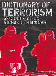 Dictionary of Terrorism 2nd Edition,0415298202,9780415298209