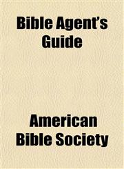 Bible Agent's Guide,1152747959,9781152747951