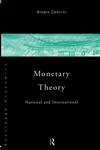 Monetary Theory National and International,0415110556,9780415110556