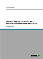 Multiple-Chemical-Sensitivity (MCS) - Vielfache Chemikalienunvertraglichkeit,3640164180,9783640164189