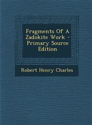 Fragments of a Zadokite Work - Primary Source Edition,1295662051,9781295662050