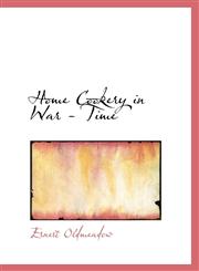 Home Cookery in War - Time,1115774212,9781115774215