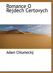 Romance O Rejdech Certovych,1117989380,9781117989389