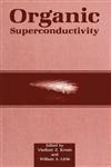 Organic Superconductivity,0306437309,9780306437304