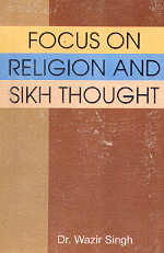 Focus on Religion and Sikh Thought 1st Edition,8171163602,9788171163601