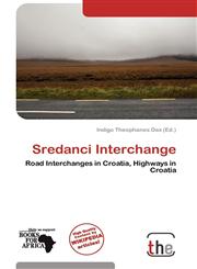 Sredanci Interchange,6139134730,9786139134731