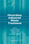 Hazardous Industrial Waste Treatment 1st Edition,0849375746,9780849375743