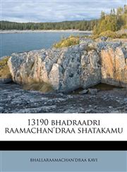 13190 bhadraadri raamachan'draa shatakamu,1175359122,9781175359124