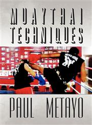 Muaythai Techniques,1462689337,9781462689330
