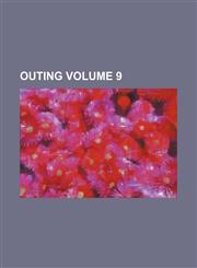 Outing Volume 9,1236633865,9781236633866