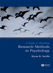 Guide to Teaching Research Methods in Psychology,1405154802,9781405154802