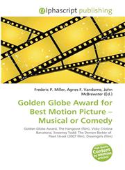 Golden Globe Award for Best Motion Picture - Musical or Comedy,6134242977,9786134242974