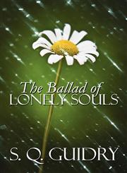 The Ballad of Lonely Souls,1607498707,9781607498704