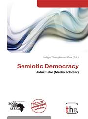 Semiotic Democracy,6138790162,9786138790167