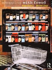 Shopping with Freud,0415060079,9780415060073