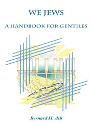 We Jews A Handbook for Gentiles,1587369389,9781587369384