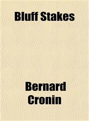 Bluff Stakes,1151925926,9781151925923
