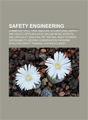 Safety engineering Ohmmeter, Fault tree analysis, Occupational safety and health, Opto-isolator, Failure mode, effects,1156593840,9781156593844