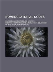 Nomenclatorial Codes,1230021469,9781230021461