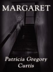 Margaret,1462675816,9781462675814