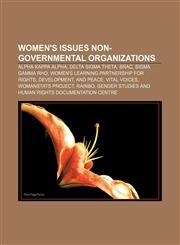 Women's issues non-governmental organizations Alpha Kappa Alpha, Delta Sigma Theta, BRAC, Sigma Gamma Rho,1233147722,9781233147724