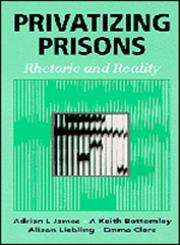 Privatizing Prisons Rhetoric and Reality,080397549X,9780803975491