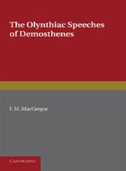 The Olynthiac Speeches of Demosthenes,1107620171,9781107620179
