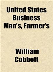 United States Business Man's, Farmer's,1153195704,9781153195706