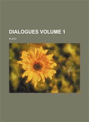 Dialogues Volume 1,1231113871,9781231113875