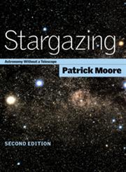 Stargazing Astronomy Without a Telescope 2nd Edition,0521794455,9780521794459