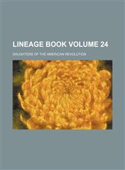 Lineage book Volume 24,1151424153,9781151424150