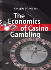 The Economics of Casino Gambling,3540351027,9783540351023