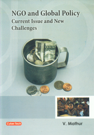 NGO and Global Policy Current Issue and New Challenges,8178845830,9788178845838