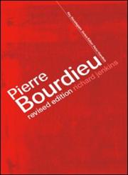 Pierre Bourdieu 2nd Edition,0415285275,9780415285278