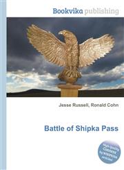 Battle of Shipka Pass,5512097563,9785512097564