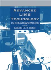 Advanced LIMS Technology Case Studies and Business Opportunities,0751401897,9780751401899