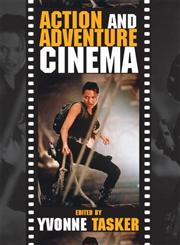 Action and Adventure Cinema,0415235073,9780415235075