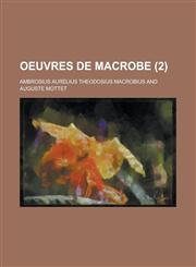 Oeuvres de Macrobe (2),1234327376,9781234327378